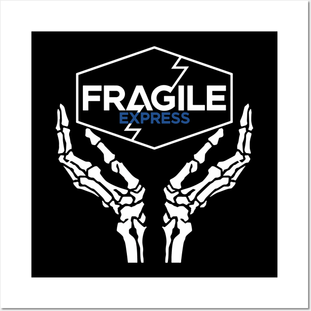 Fragile Express - Hollow Wall Art by GraphicTeeShop